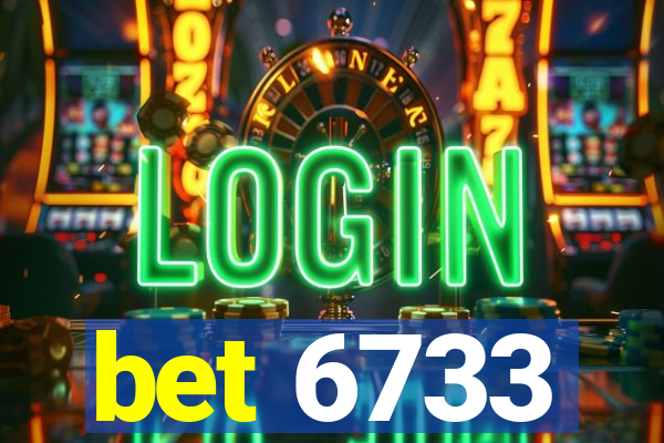 bet 6733